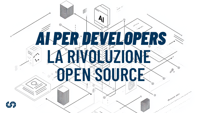 AI per sviluppatori: la rivoluzione open source del software