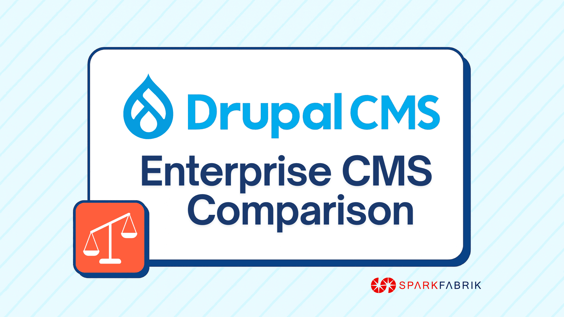 Drupal CMS: a comparison with the main alternatives
