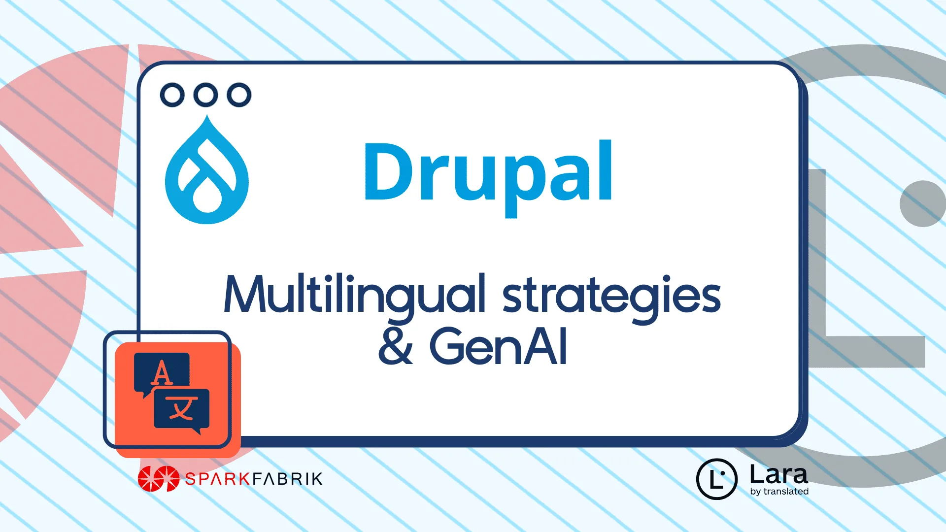 Multilingual strategies in Drupal in the GenAI era
