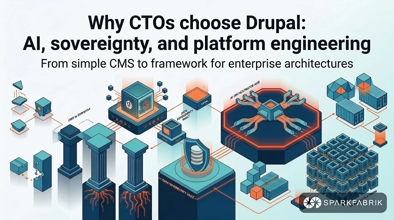 Why CTOs choose Drupal: AI, sovereignty, and platform engineering