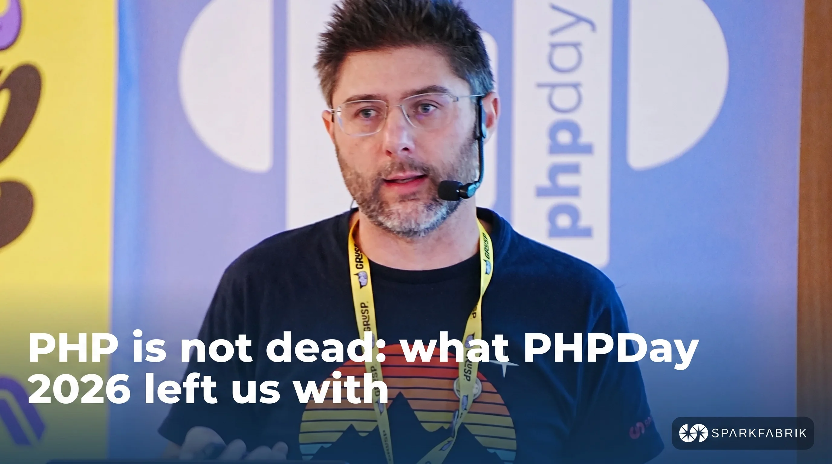 PHP is not dead: what PHPDay 2026 left us with